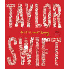 Livro sobre Taylor Swift - This is Our Song