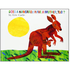 Livro Infantil  Does a Kangaroo Have a Mother, Too?